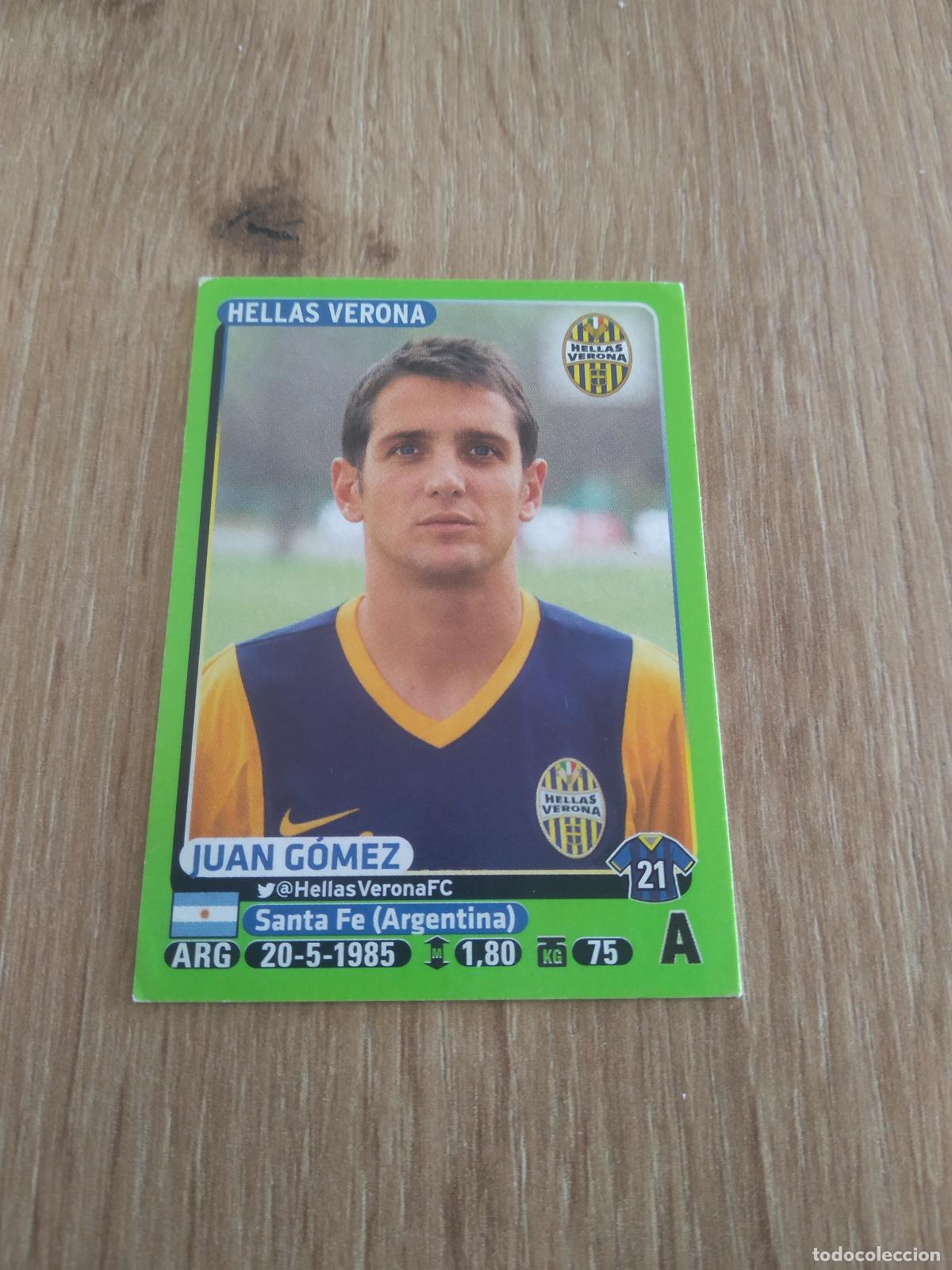 Cromos de f&uacute;tbol: 203 JUAN GOMEZ HELLAS VERONA CROMO FUTBOL PANINI LIGA ITALIA 14-15 CALCIATORI 2014-2015