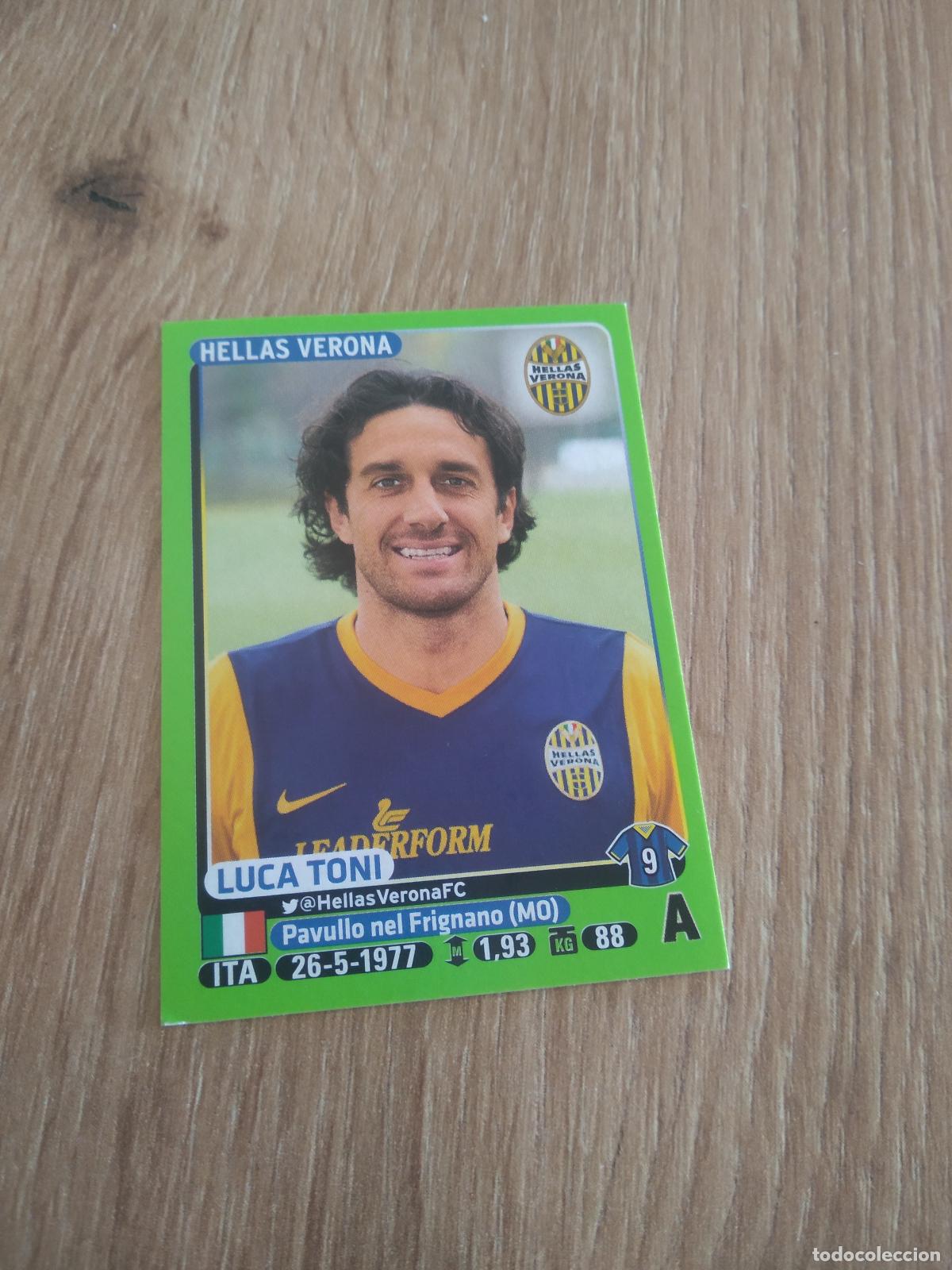 Cromos de f&uacute;tbol: 206 LUCA TONI HELLAS VERONA CROMO FUTBOL PANINI LIGA ITALIA 14-15 CALCIATORI 2014-2015