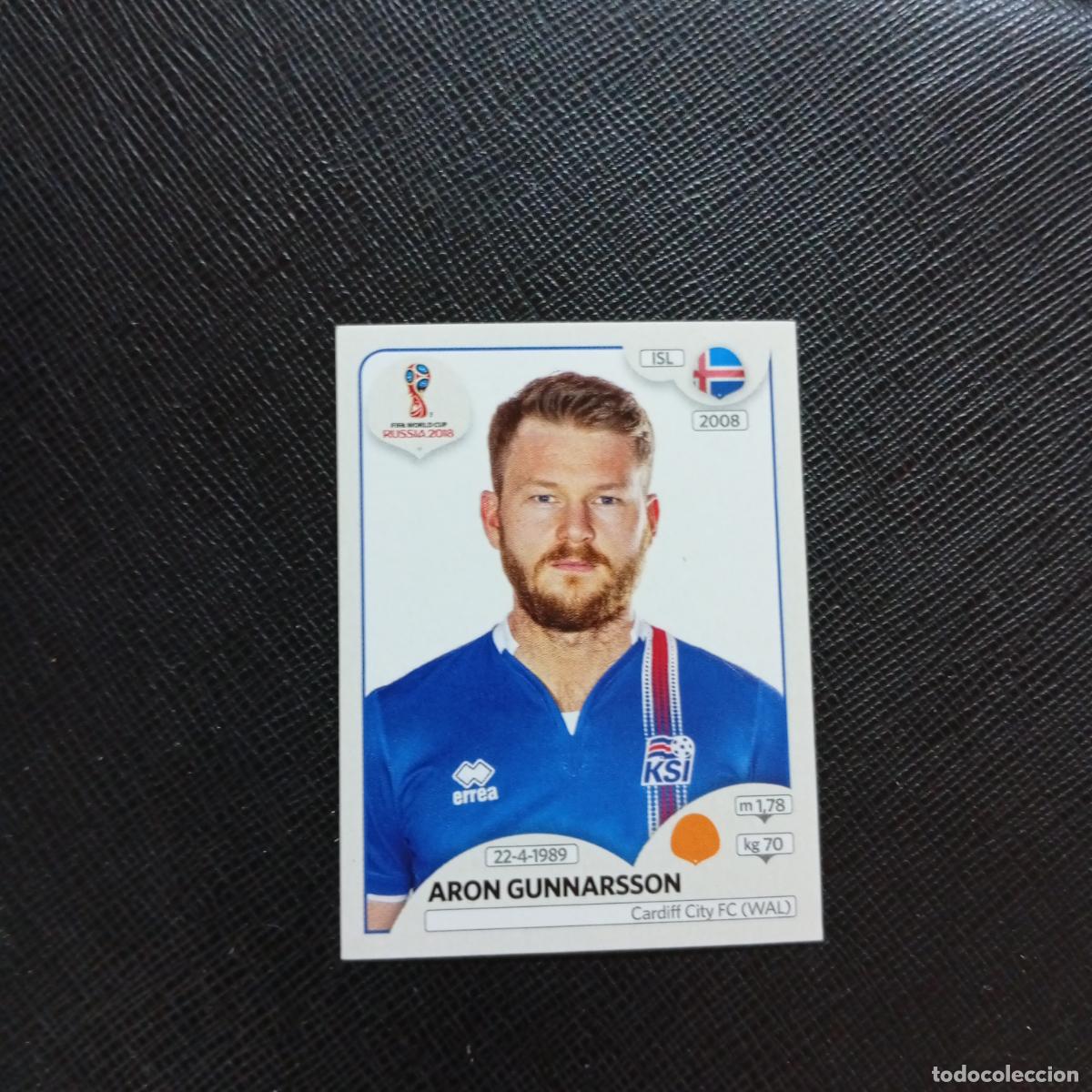 Figurine di Calcio: 301 ARON GUNNARSSON ISLANDIA PANINI MUNDIAL RUSIA 2018 CROMO FUTBOL 18 - SIN PEGAR - CJ2
