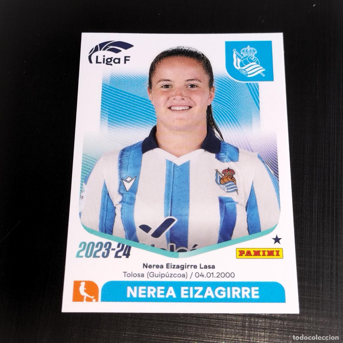 Figurine di Calcio: N&ordm; 236 NEREA EIZAGIRRE REAL SOCIEDAD CROMOS LIGA F FEMENINA PANINI 2023 2024 23 24