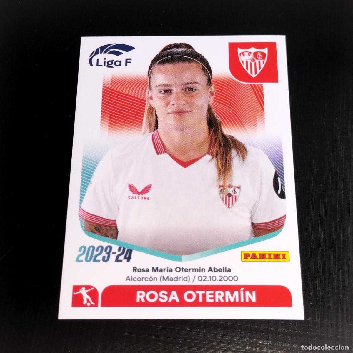 Cromos de Futebol: N&ordm; 252 ROSA OTERMIN SEVILLA CROMOS LIGA F FEMENINA PANINI 2023 2024 23 24