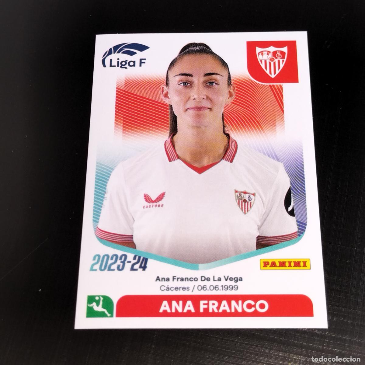 Cromos de f&uacute;tbol: N&ordm; 260 ANA FRANCO SEVILLA CROMOS LIGA F FEMENINA PANINI 2023 2024 23 24