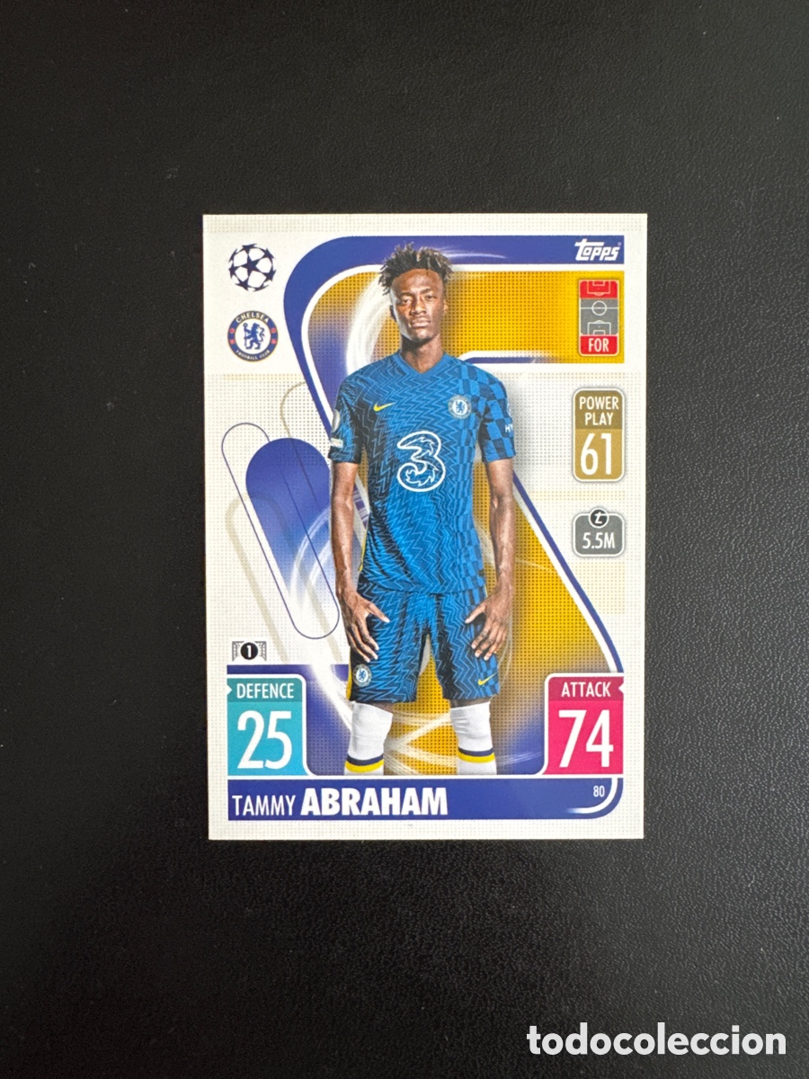 Football Stickers: ABRAHAM CHELSEA N&Uacute;MERO 80 MATCH ATTAX 2021 2022