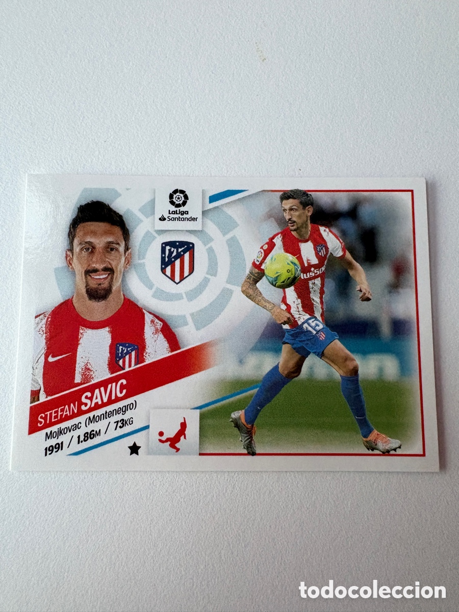 Cromos de f&uacute;tbol: Cromo Stefan Savi&ccedil; Atl&eacute;tico de Madrid 6 Panini Liga Este 2022-23