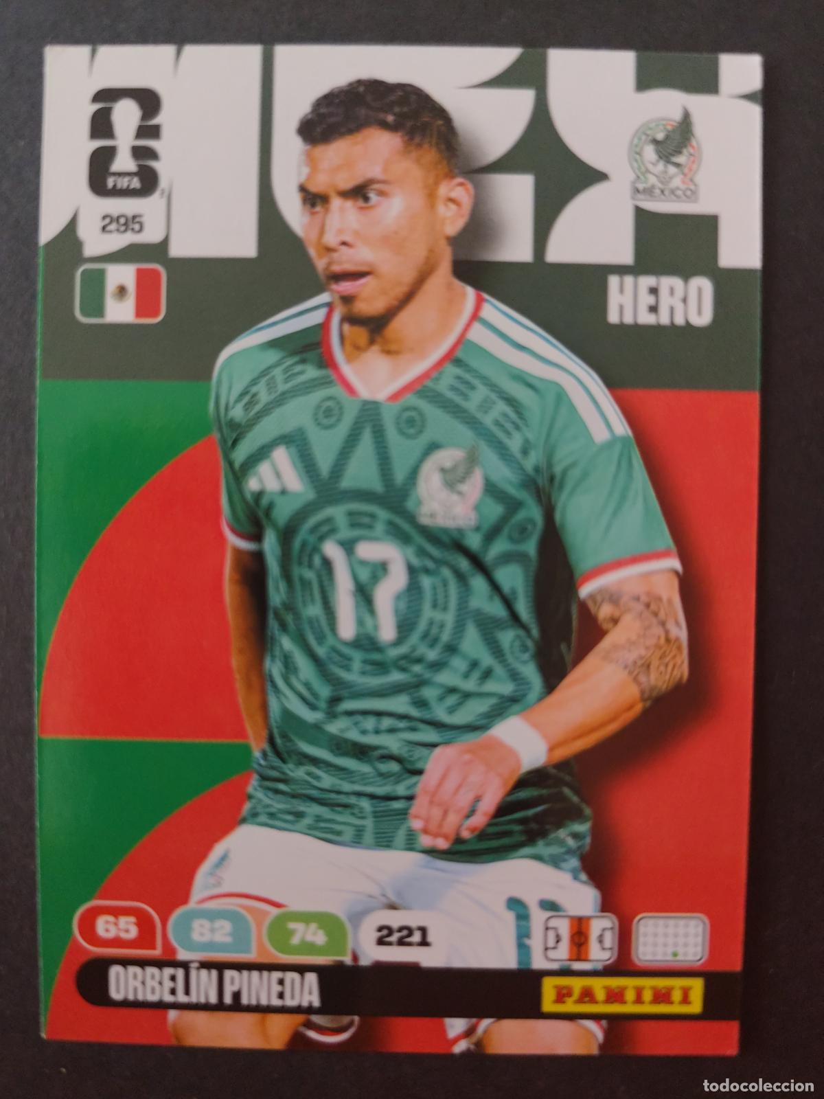Figurine di Calcio: 295 ORBEL&Iacute;N PINEDA M&Eacute;XICO ADRENALYN MUNDIAL FIFA WORLD CUP 2026 PANINI