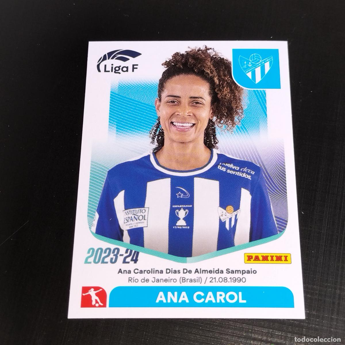 Cromos de f&uacute;tbol: N&ordm; 266 A ANA CAROL SPORTING CLUB HUELVA CROMOS LIGA F FEMENINA PANINI 2023 2024 23 24