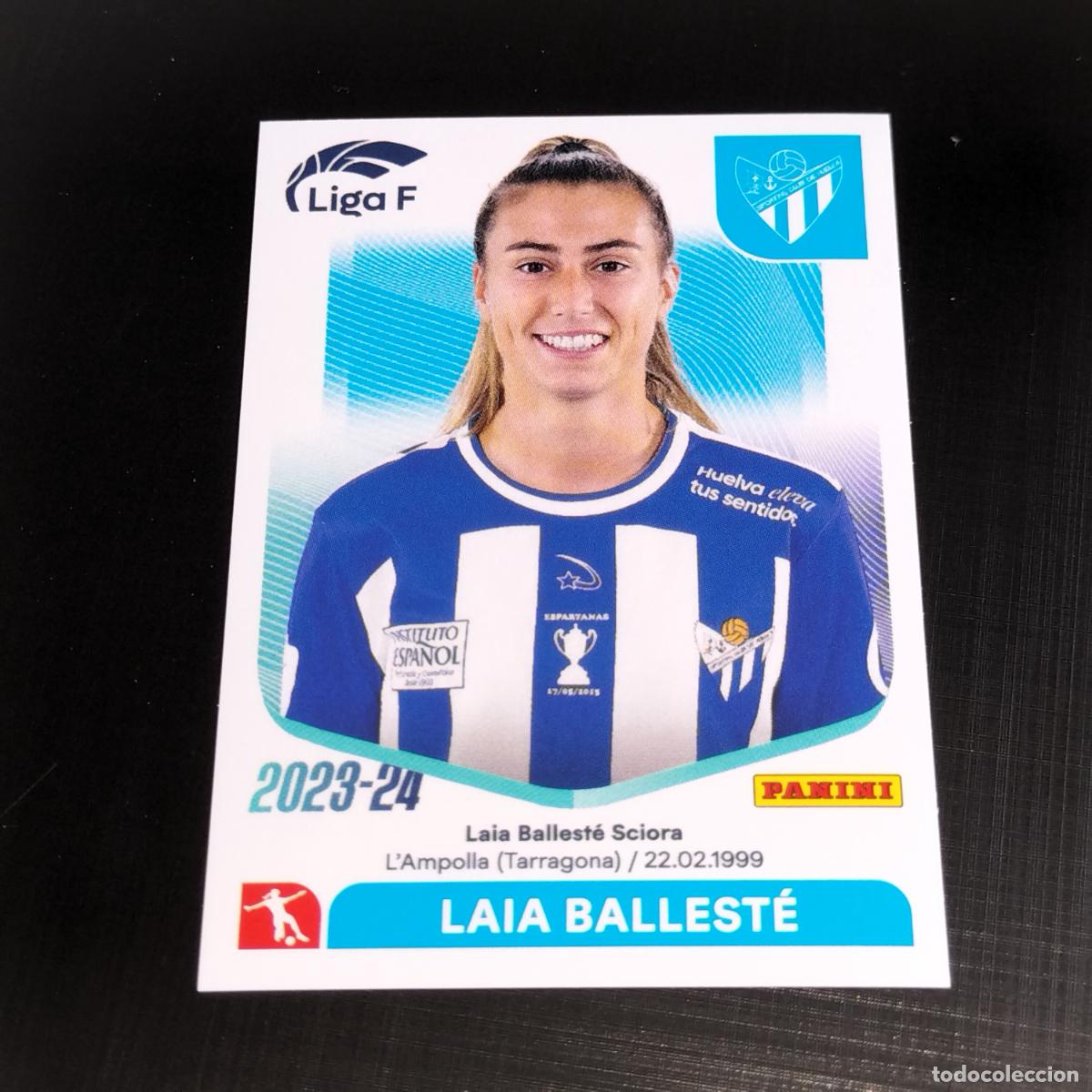 Cromos de f&uacute;tbol: N&ordm; 268 LAIA BALLESTE SPORTING CLUB HUELVA CROMOS LIGA F FEMENINA PANINI 2023 2024 23 24