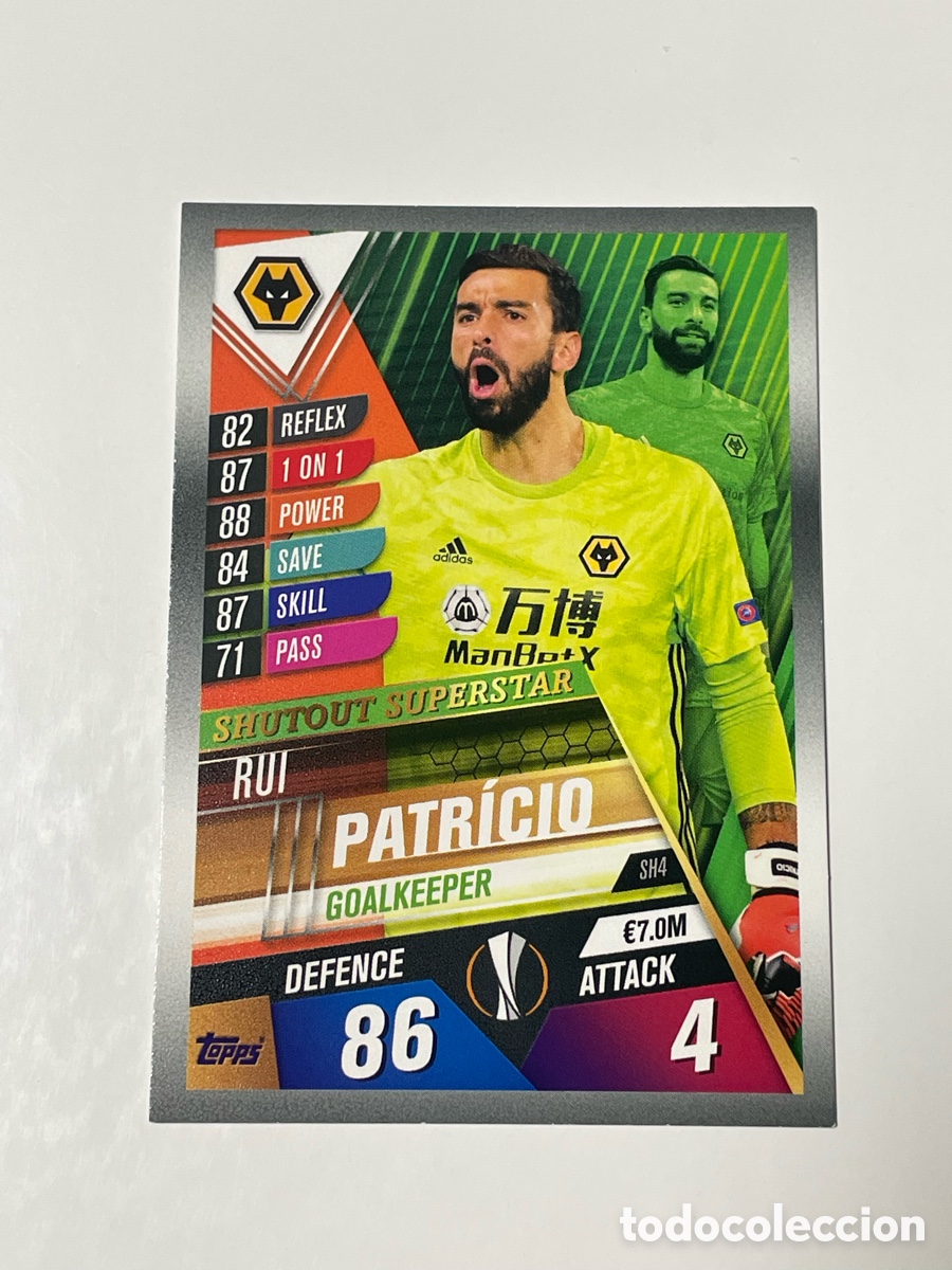 Cromos de f&uacute;tbol: Rui Patricio Wolverhampton Topps Match Attax 2019/20 #SH4