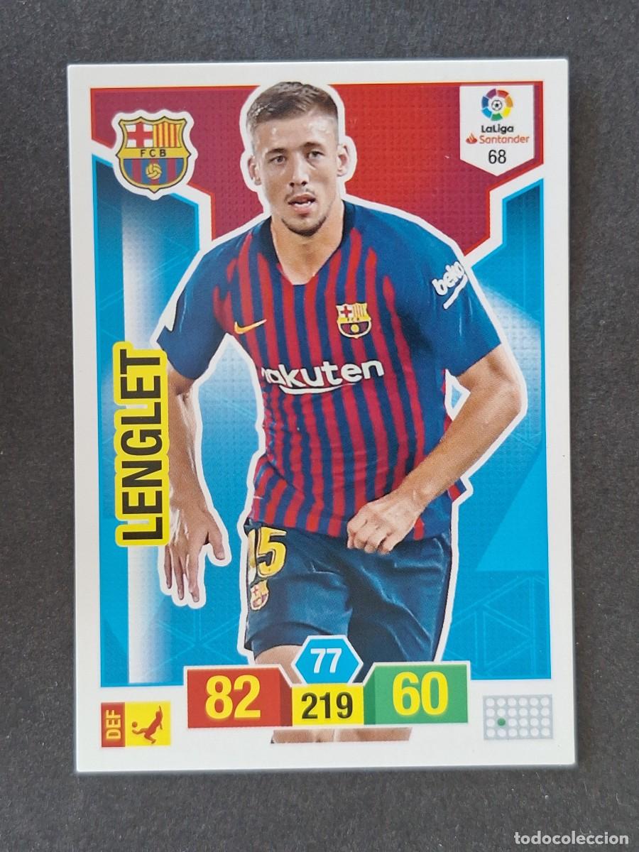Cromos de f&uacute;tbol: LENGLET F. C. BARCELONA 68 PANINI ADRENALYN XL 2018 2019 18 19