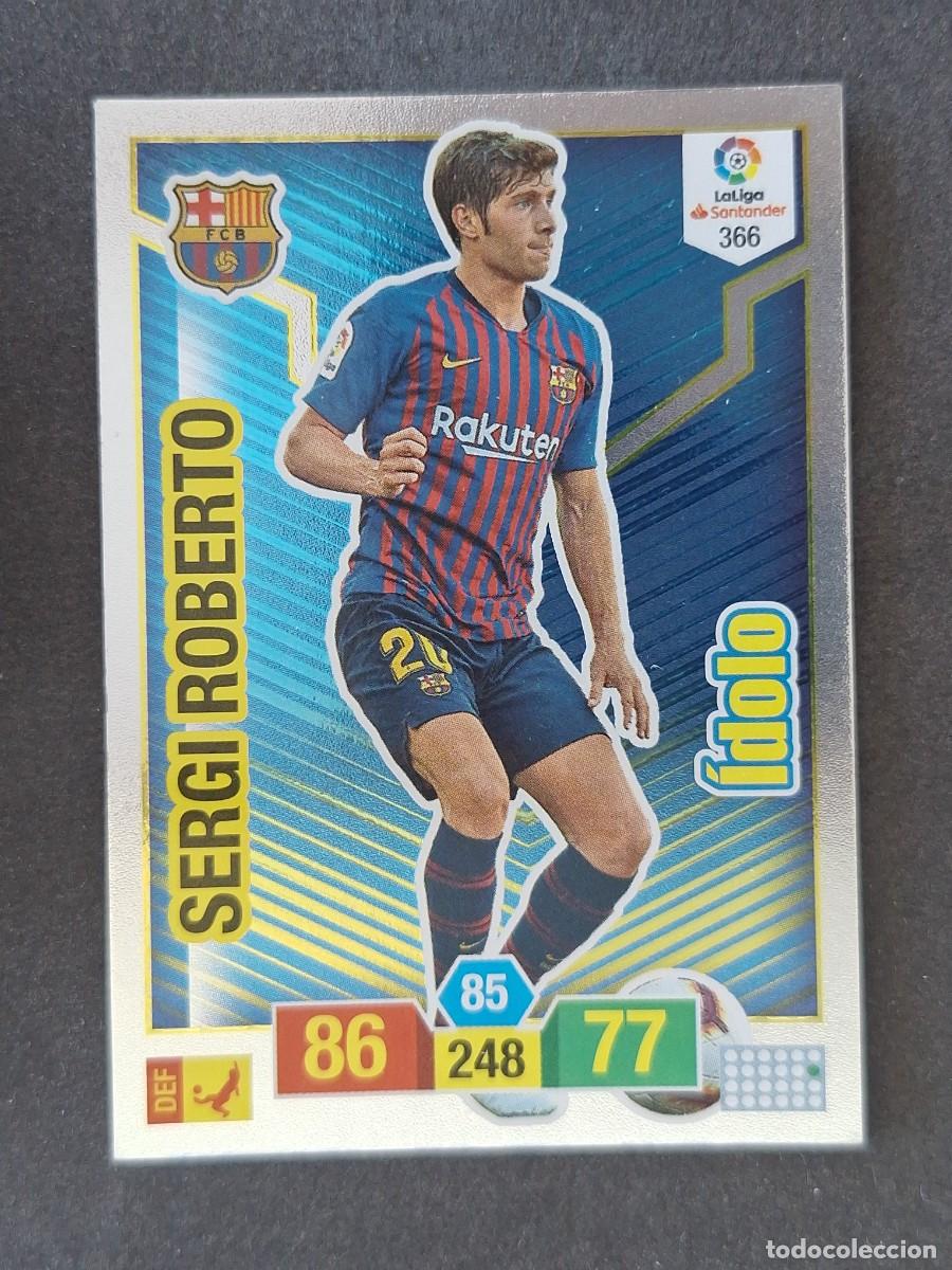 Fu&szlig;ball-Sticker: SERGI ROBERTO F. C. BARCELONA IDOLO 366 PANINI ADRENALYN XL 2018 2019 18 19
