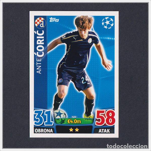 Cromos de f&uacute;tbol: TOPPS MATCH ATTAX 2015 2016 15 16 CORIC 422 DINAMO ZAGREB UEFA CHAMPIONS LEAGUE ALBUM COLECCI&Oacute;N