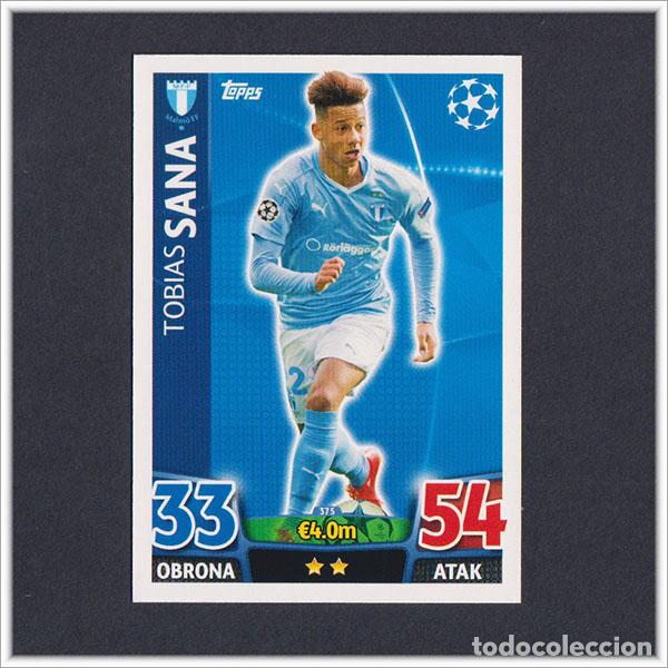 Cromos de f&uacute;tbol: TOPPS MATCH ATTAX 2015 2016 15 16 TOBIAS SANA 375 MALMO FF UEFA CHAMPIONS LEAGUE ALBUM COLECCI&Oacute;N