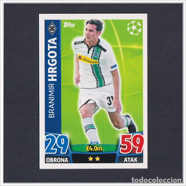 Football Stickers: TOPPS MATCH ATTAX 2015 2016 15 16 HRGOTA 232 BORUSSIA MONCHENGLADBACH UEFA CHAMPIONS LEAGUE ALBUM
