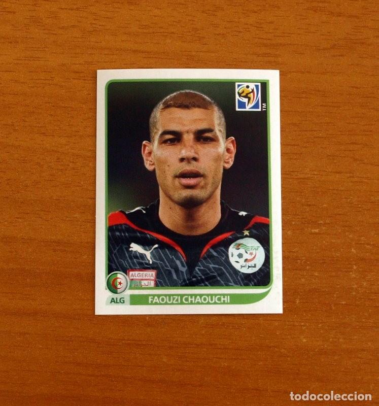 Cartes &agrave; collectionner de Football: Argelia -N&ordm; 222 Faouzi Chaouchi -Mundial South Africa 2010 FIFA World Cup-Panini -Nunca Pegado