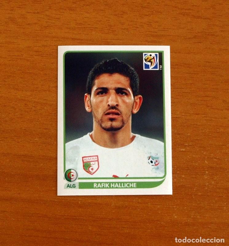 Cartes &agrave; collectionner de Football: Argelia -N&ordm; 227 Rafik Halliche -Mundial South Africa 2010 FIFA World Cup-Panini -Nunca Pegado