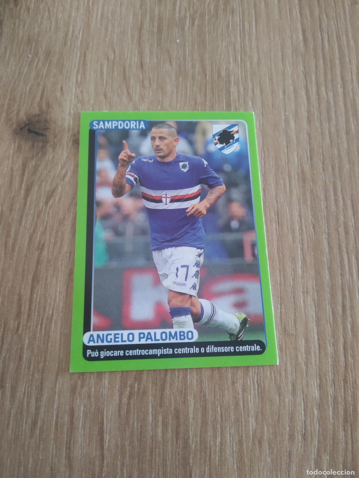 Cromos de Futebol: 444 ANGELO PALOMBO SAMPDORIA CROMO FUTBOL PANINI LIGA ITALIA 14-15 CALCIATORI 2014-2015