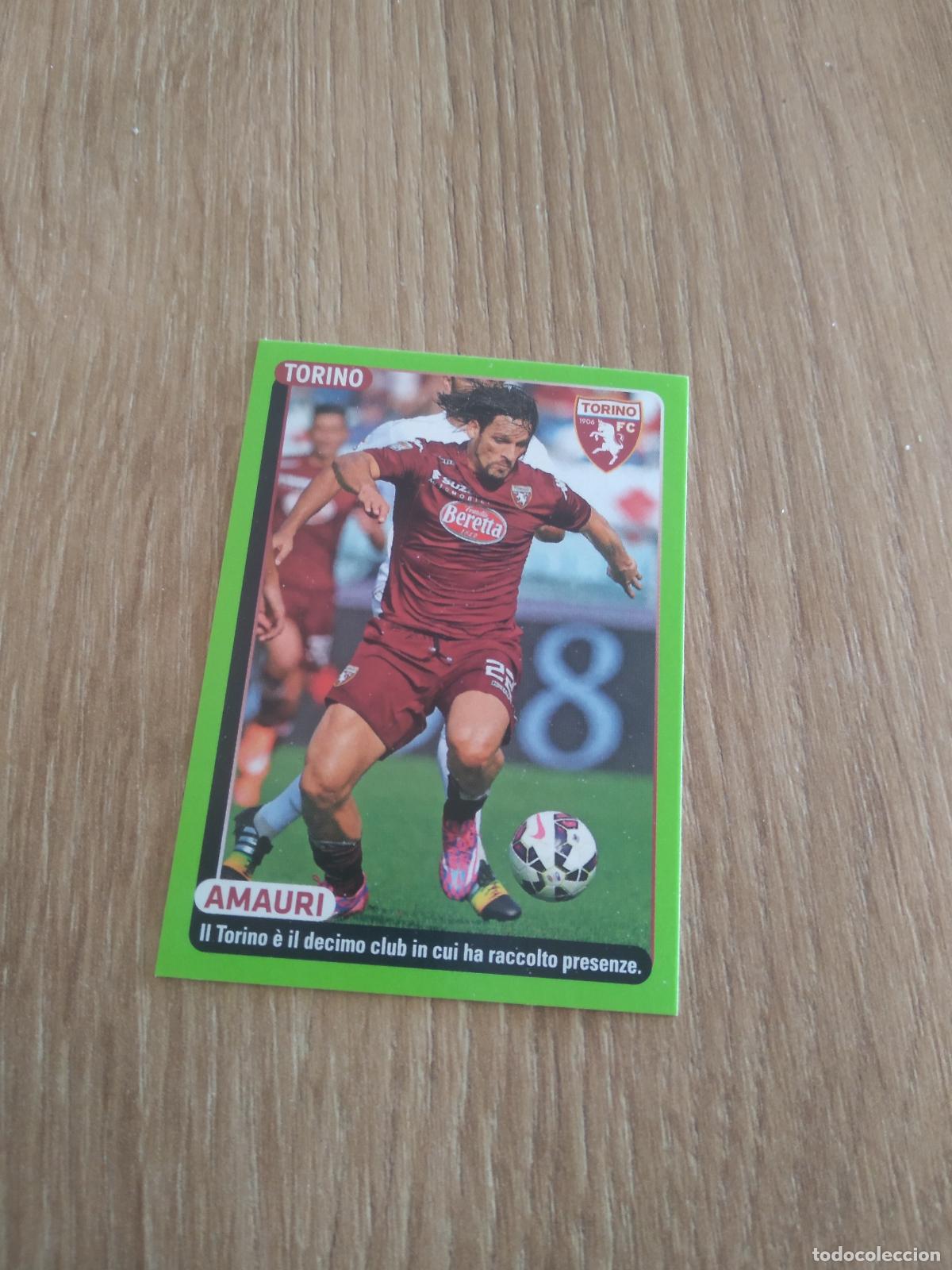 Cromos de f&uacute;tbol: 496 AMAURI TORINO CROMO FUTBOL PANINI LIGA ITALIA 14-15 CALCIATORI 2014-2015