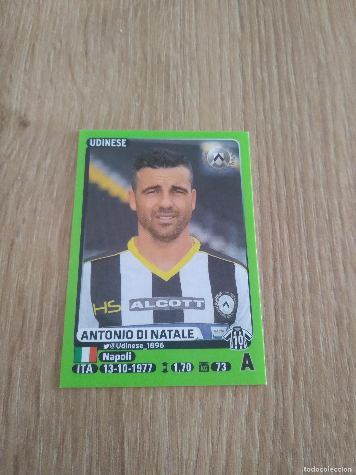 Cromos de f&uacute;tbol: 518 ANTONIO DI NATALE UDINESE CROMO FUTBOL PANINI LIGA ITALIA 14-15 CALCIATORI 2014-2015