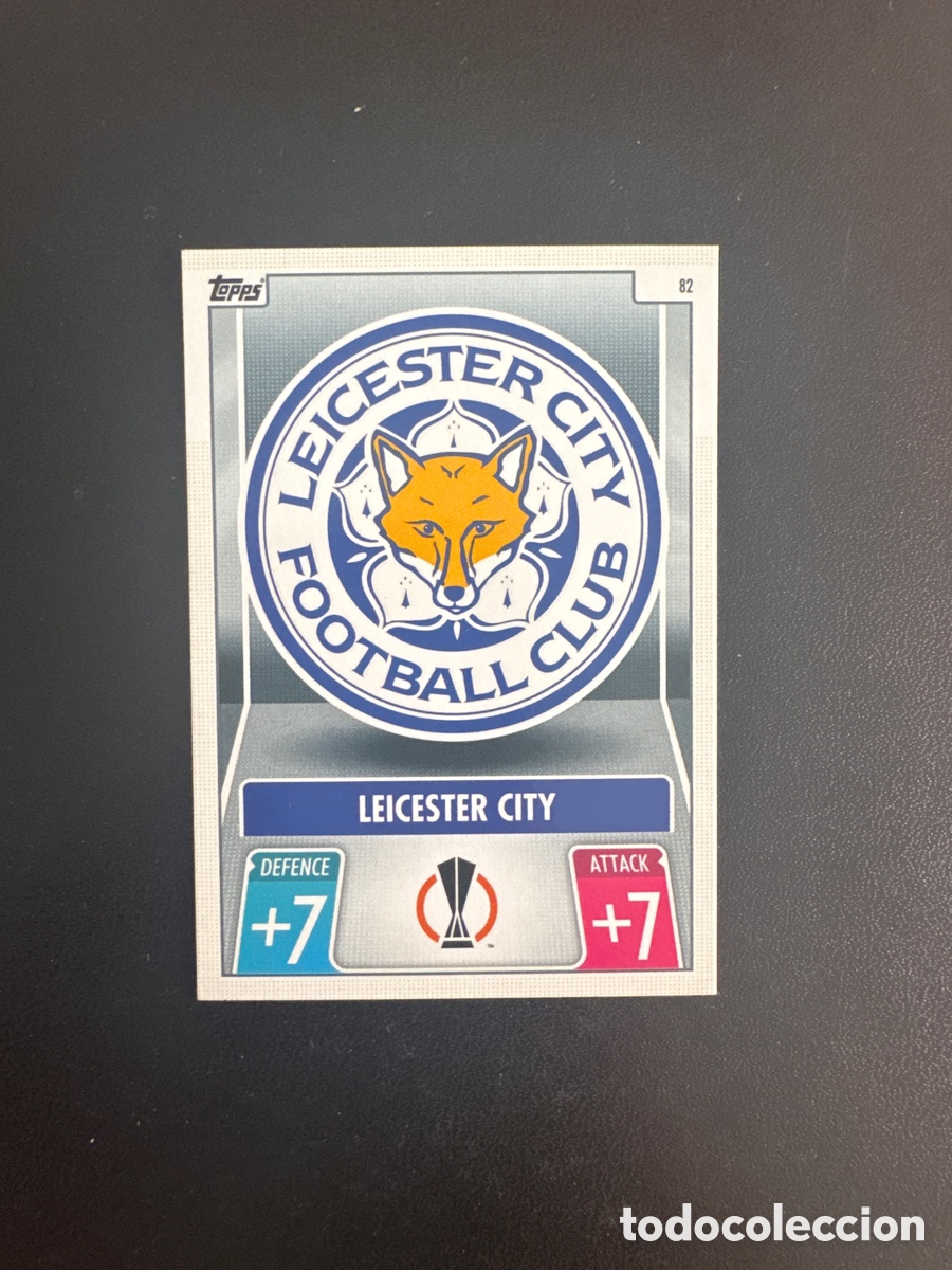 Cromos de f&uacute;tbol: ESCUDO LEICESTER N&Uacute;MERO 82 MATCH ATTAX 2021 2022