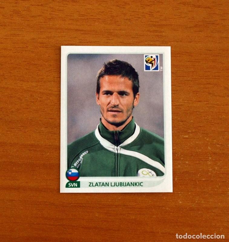 Cromos de f&uacute;tbol: Eslovenia -N&ordm; 254 Zlatan Ljubijankic -Mundial South Africa 2010 FIFA World Cup-Panini -Nunca Pegado