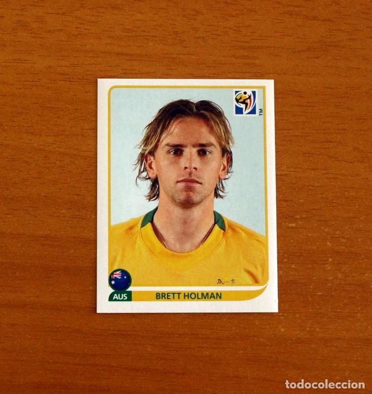 Cromos de f&uacute;tbol: Australia -N&ordm; 291 Brett Holman -Mundial South Africa 2010 FIFA World Cup-Panini -Nunca Pegado