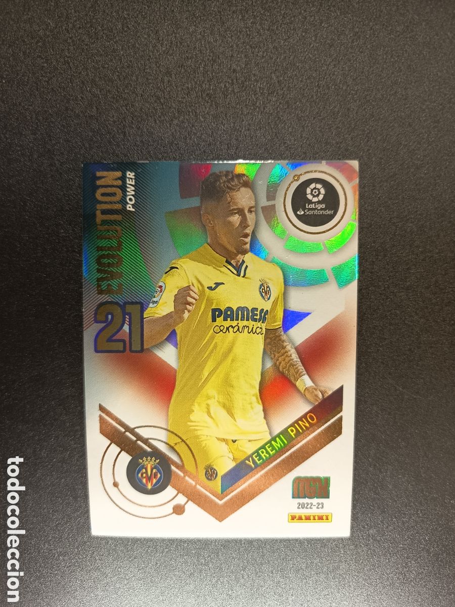 Cromos de Futebol: P405 P 405 YEREMI PINO VILLARREAL EVOLUTION POWER MEGACRACKS 2022-23 2022 2023