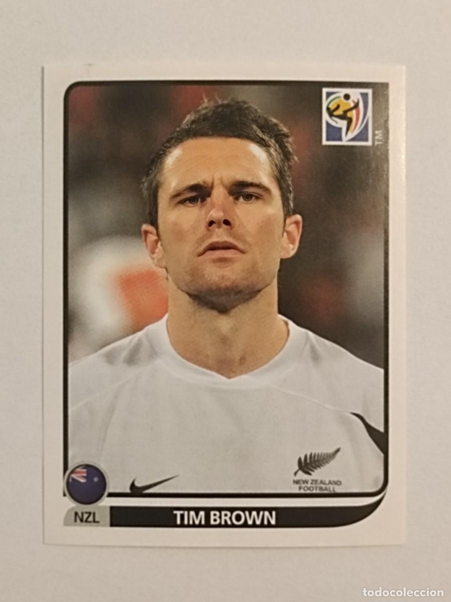 Cromos de f&uacute;tbol: #457 TIM BROWN (NUEVA ZELANDA) MUNDIAL SUDAFRICA 2010 PANINI