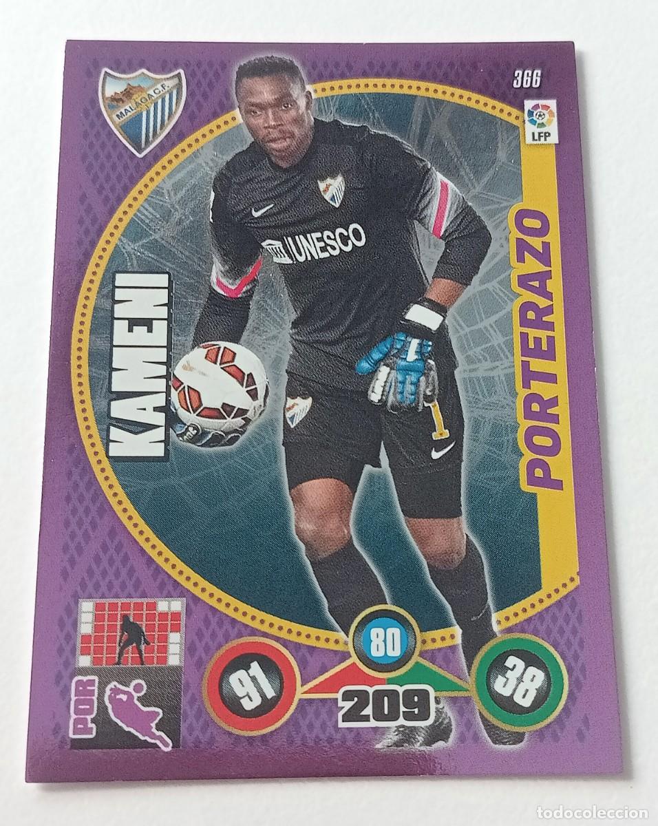 Cromos de Futebol: CROMO FUTBOL ADRENALYN 2014-2015: M&Aacute;LAGA C.F. KAMENI PORTERAZO
