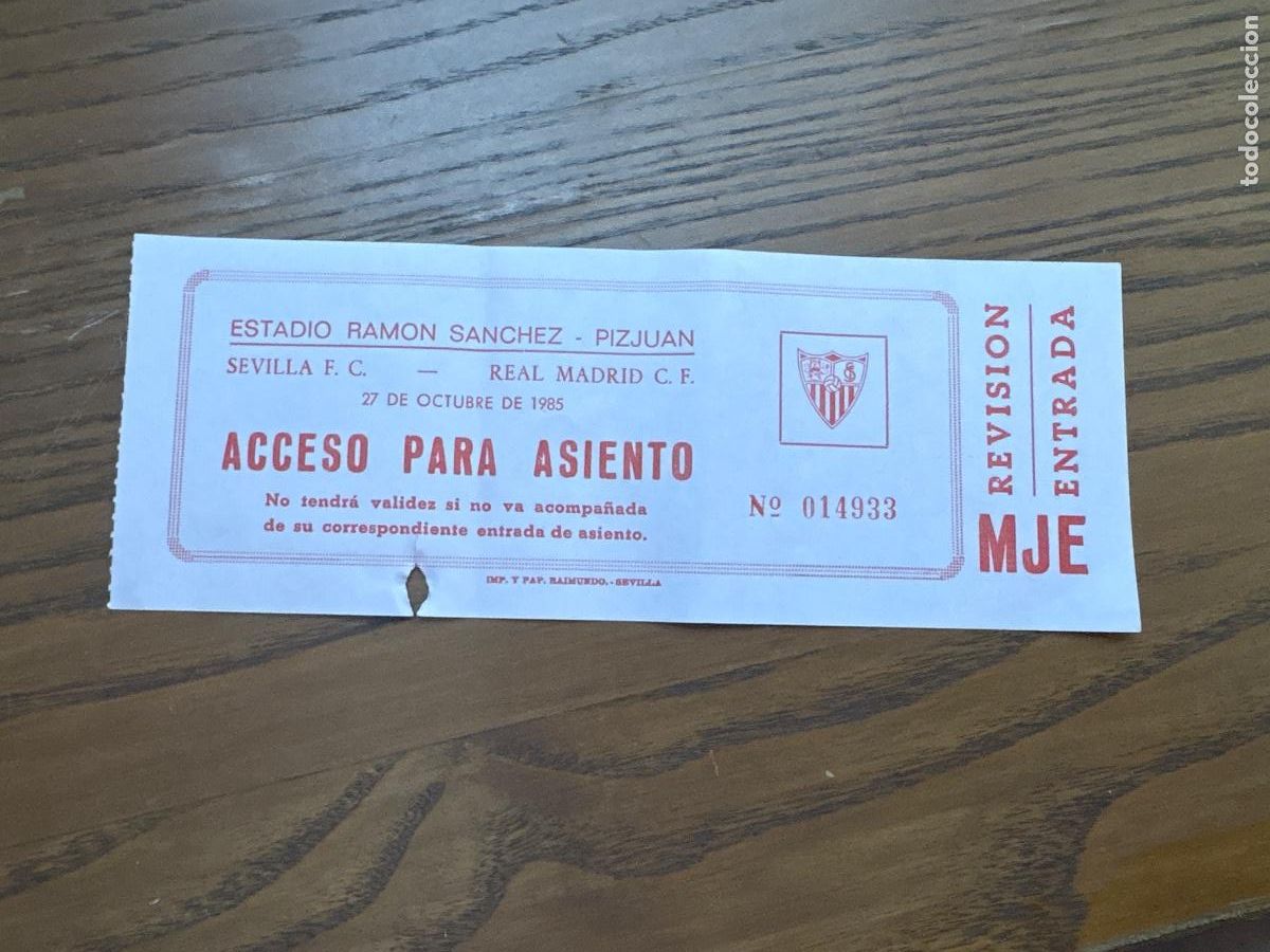 Figurine di Calcio: B2. ANTIGUA ENTRADA 1985 SEVILLA - REAL MADRID