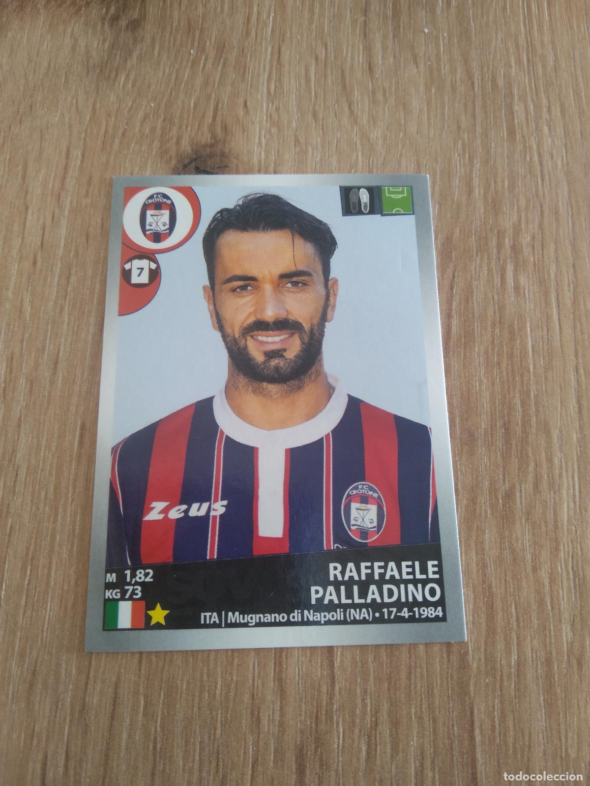 Figurine di Calcio: 135 RAFFAELE PALLADINO CROTONE CROMO FUTBOL PANINI LIGA ITALIA 16-17 CALCIATORI 2016-2017