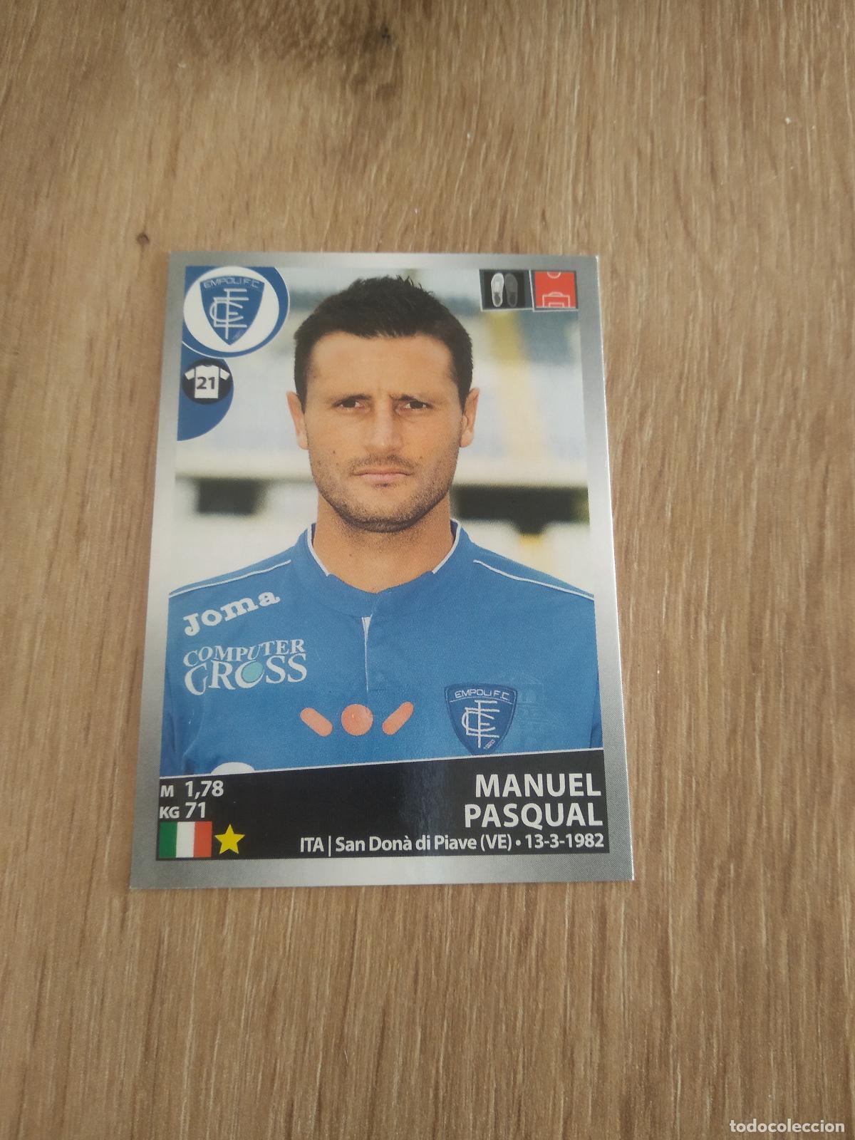 Football Stickers: 151 MANUEL PASQUAL EMPOLI CROMO FUTBOL PANINI LIGA ITALIA 16-17 CALCIATORI 2016-2017