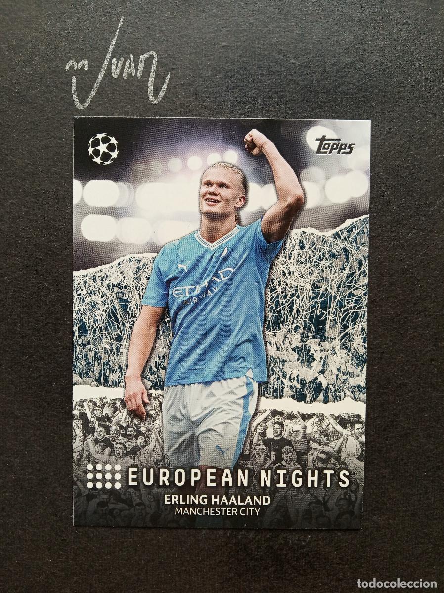 Cromos de f&uacute;tbol: 18 EUROPEAN NIGHTS HAALAND MANCHESTER CITY NORUEGA MUNDIAL 2026 ⚽ TOPPS &reg; UCC UEFA 2023 2024 23 24