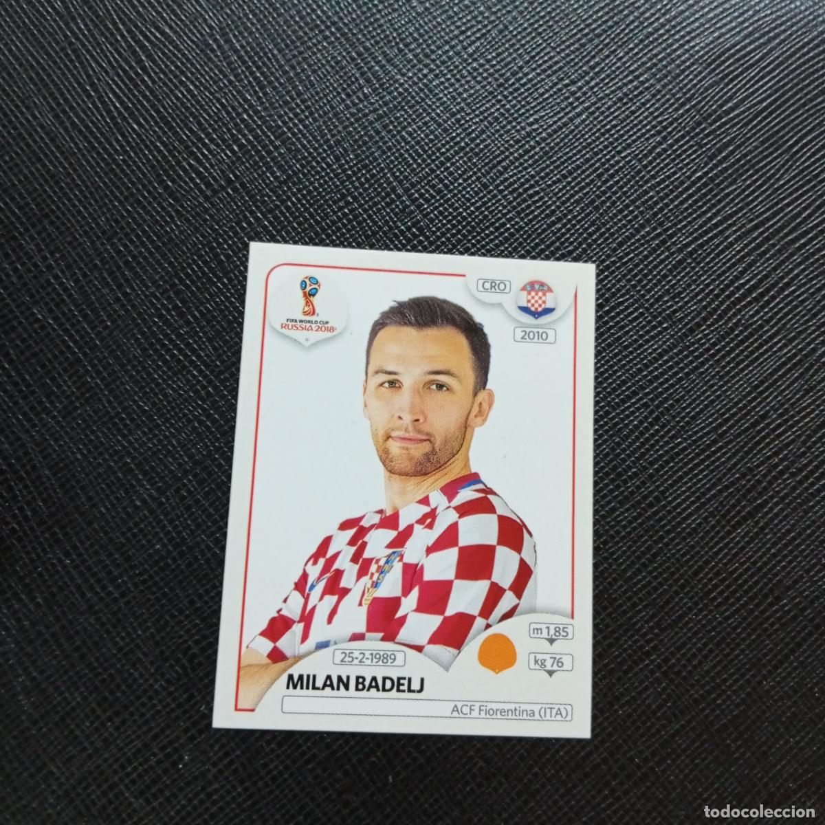 Cromos de f&uacute;tbol: 326 MILAN BADELJ CROACIA PANINI MUNDIAL RUSIA 2018 CROMO FUTBOL 18 - SIN PEGAR - CJ2