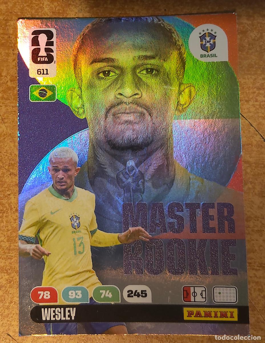 Cartes &agrave; collectionner de Football: CROMO CARD ADRENALYN MUNDIAL WORLD CUP 2026 MASTER ROOKIE 611 WESLEY BRASIL