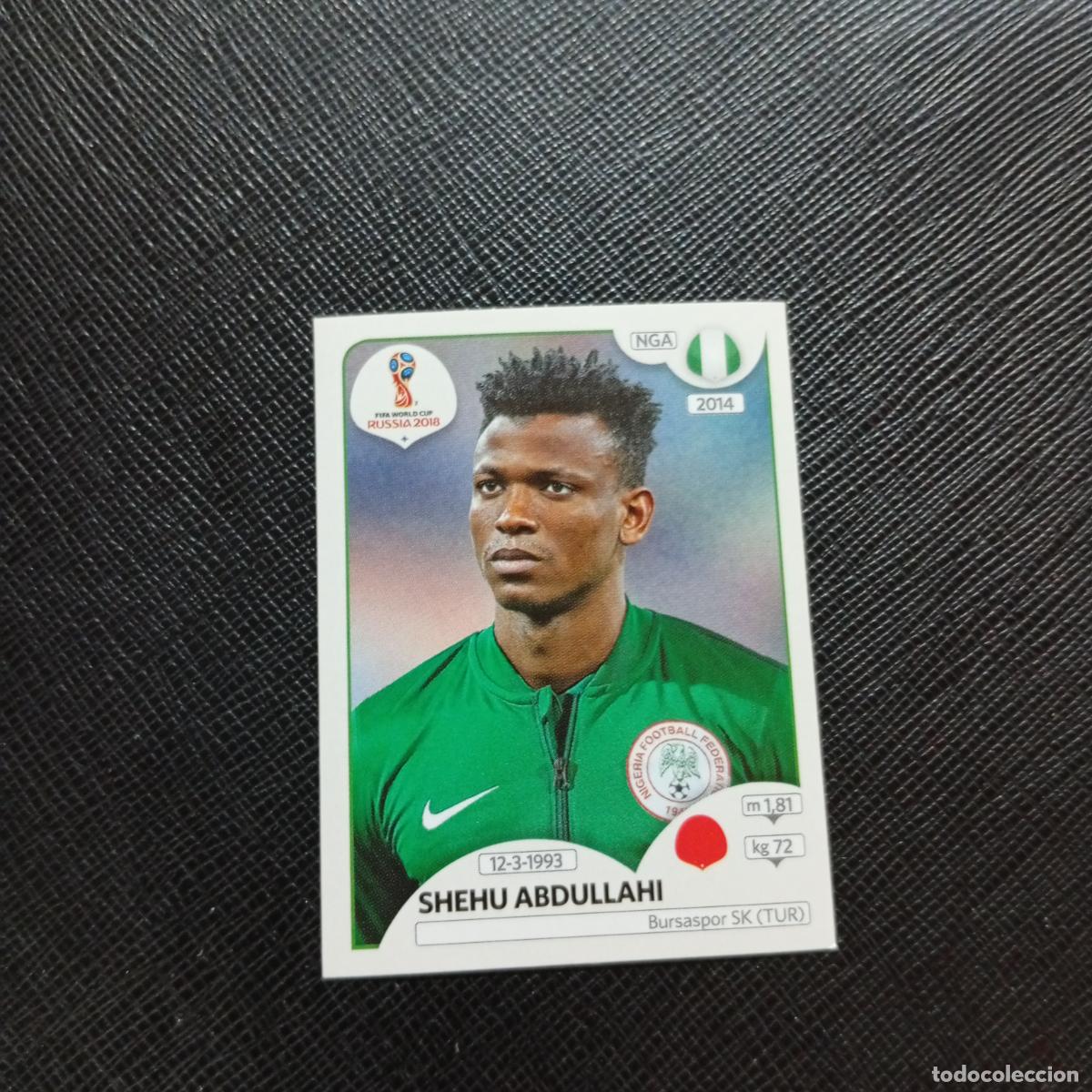 Cartes &agrave; collectionner de Football: 336 SHEHU ABDULLAHI NIGERIA PANINI MUNDIAL RUSIA 2018 CROMO FUTBOL 18 - SIN PEGAR - CJ2