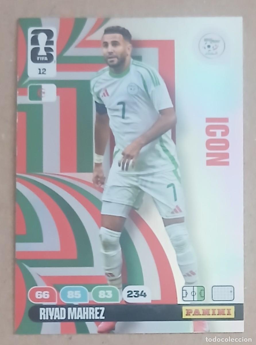 Fu&szlig;ball-Sticker: CROMO n&ordm; 12 RIYAD MAHREZ ARGELIA ICON ADRENALYN XL FIFA WORLD CUP 2026 DE PANINI. Nuevo.