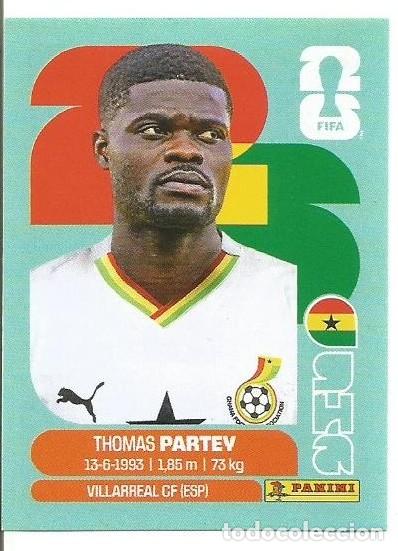 Cromos de f&uacute;tbol: MUNDIAL FIFA CUP 2026 - STICKERS - PANINI - GHANA - THOMAS PARTEV - GHA 10