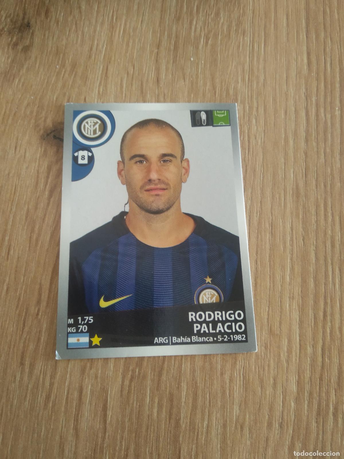 Cartes &agrave; collectionner de Football: 249 RODRIGO PALACIO INTER MILAN CROMO FUTBOL PANINI LIGA ITALIA 16-17 CALCIATORI 2016-2017