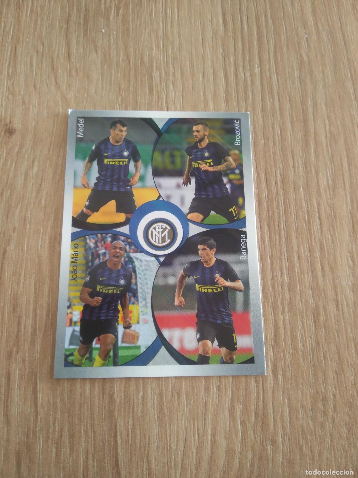 Cartes &agrave; collectionner de Football: 251 MEDEL BROZOVIC BANEGA JOAO MARIO CROMO FUTBOL PANINI LIGA ITALIA 16-17 CALCIATORI 2016-2017
