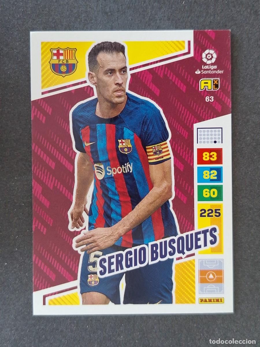 Cromos de Futebol: SERGIO BUSQUETS F. C. BARCELONA 63 PANINI ADRENALYN XL 2022 2023 22 23
