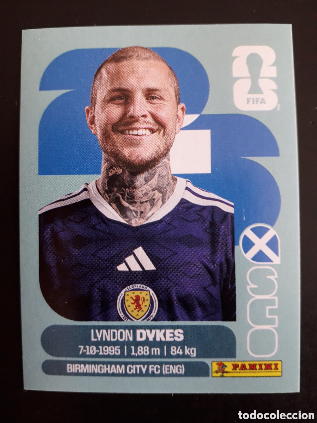 Cromos de f&uacute;tbol: DYKES ESCOCIA SCO 18 MUNDIAL F&Uacute;TBOL 2026 FIFA WORLD CUP PANINI SIN PEGAR PEDIDO M&Iacute;NIMO 3&euro;