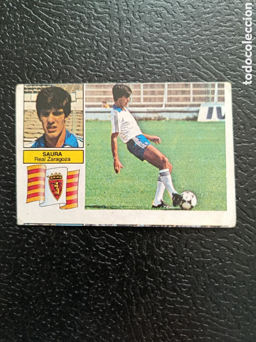Cromos de f&uacute;tbol: Saura ( Real Zaragoza ) Coloca EDICIONES ESTE LIGA 82/83 1982/83 NUEVO SIN PEGAR