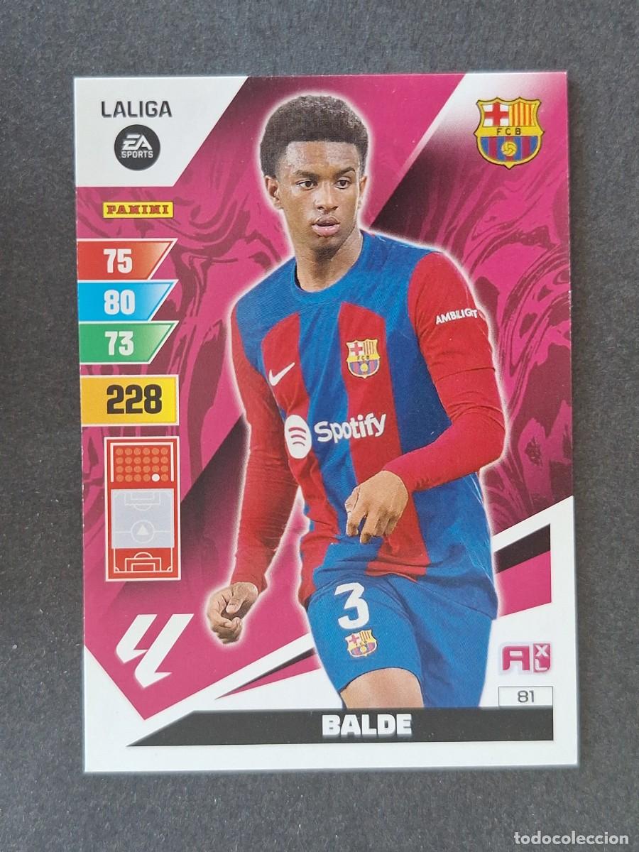 Cromos de f&uacute;tbol: BALDE F. C. BARCELONA 81 PANINI ADRENALYN XL 2023 2024 23 24
