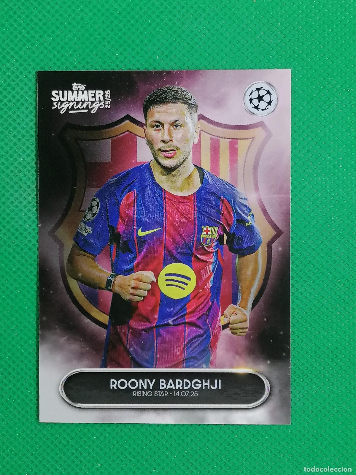 Cromos de f&uacute;tbol: ROONY BARDGHJI BARCELONA SUMMER SIGNINGS RISING STARS ⚽ TOPPS 25 26 2025 2026 ⚽