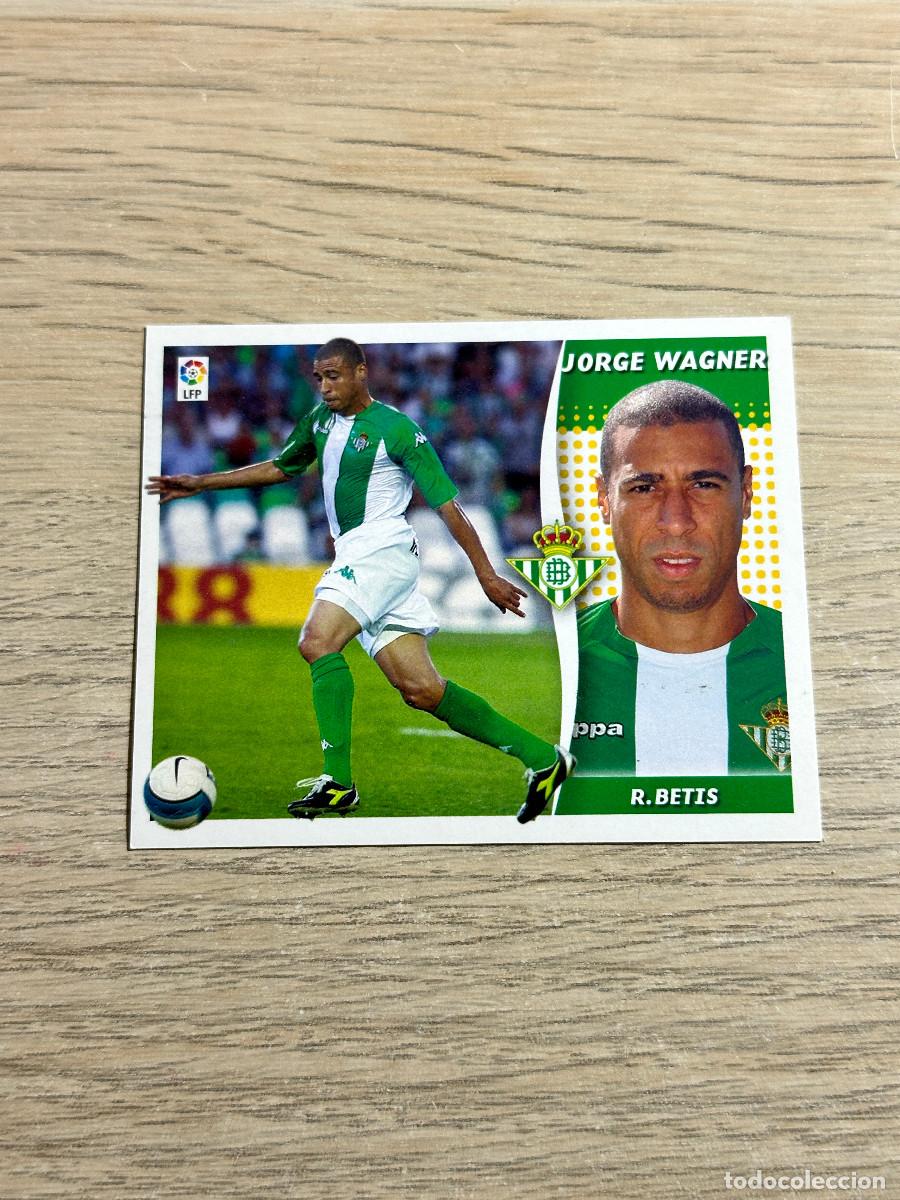 Cromos de f&uacute;tbol: JORGE WAGNER COLOCA BETIS COLECCIONES ESTE LIGA 2006 2007 06 07 SIN PEGAR NUNCA PEGADO