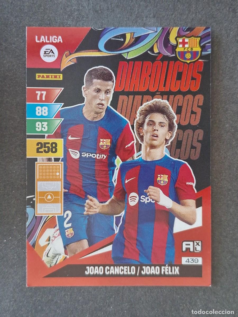 Cromos de f&uacute;tbol: JOAO CANCELO - JOAO FELIX F. C. BARCELONA DIABOLICOS 439 PANINI ADRENALYN XL 2023 2024 23 24
