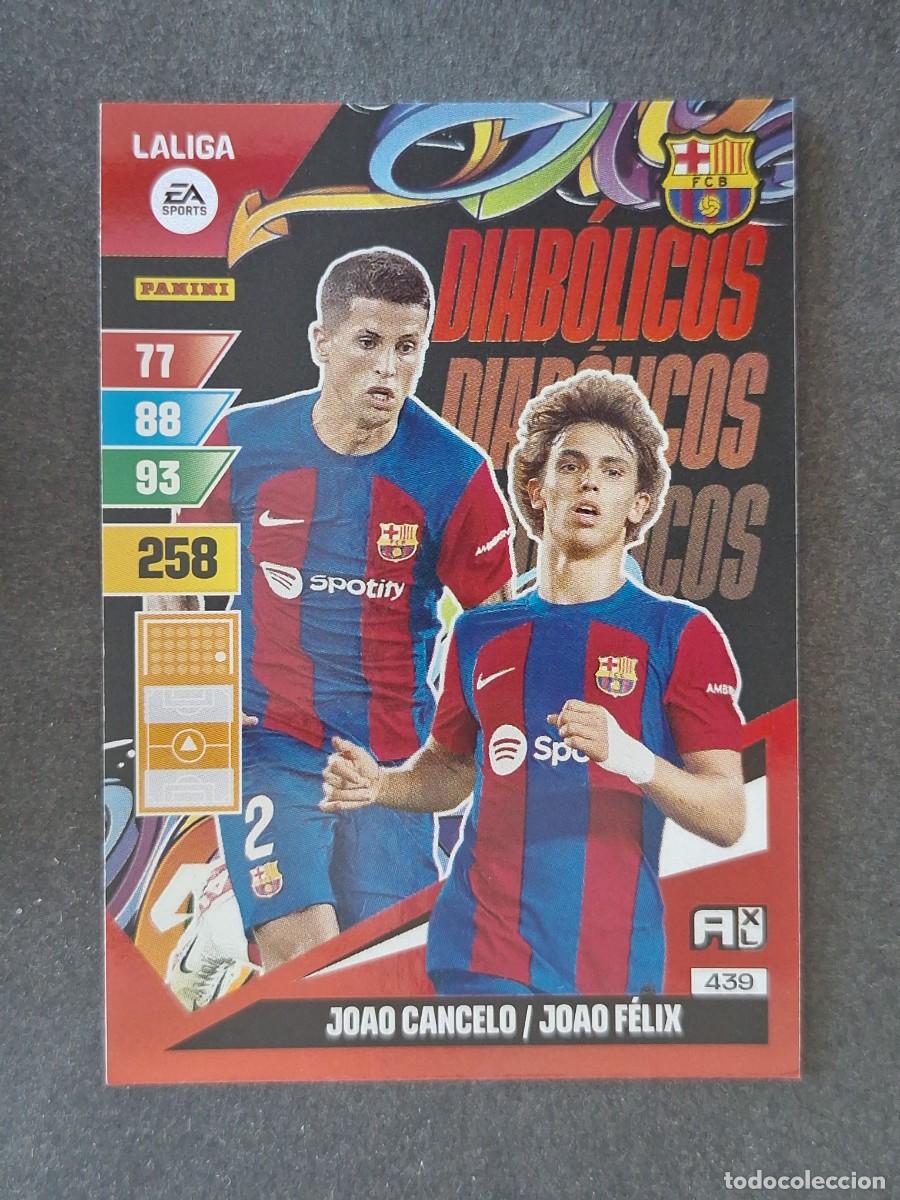 Cromos de f&uacute;tbol: JOAO CANCELO - JOAO FELIX F. C. BARCELONA DIABOLICOS 439 PANINI ADRENALYN XL 2023 2024 23 24