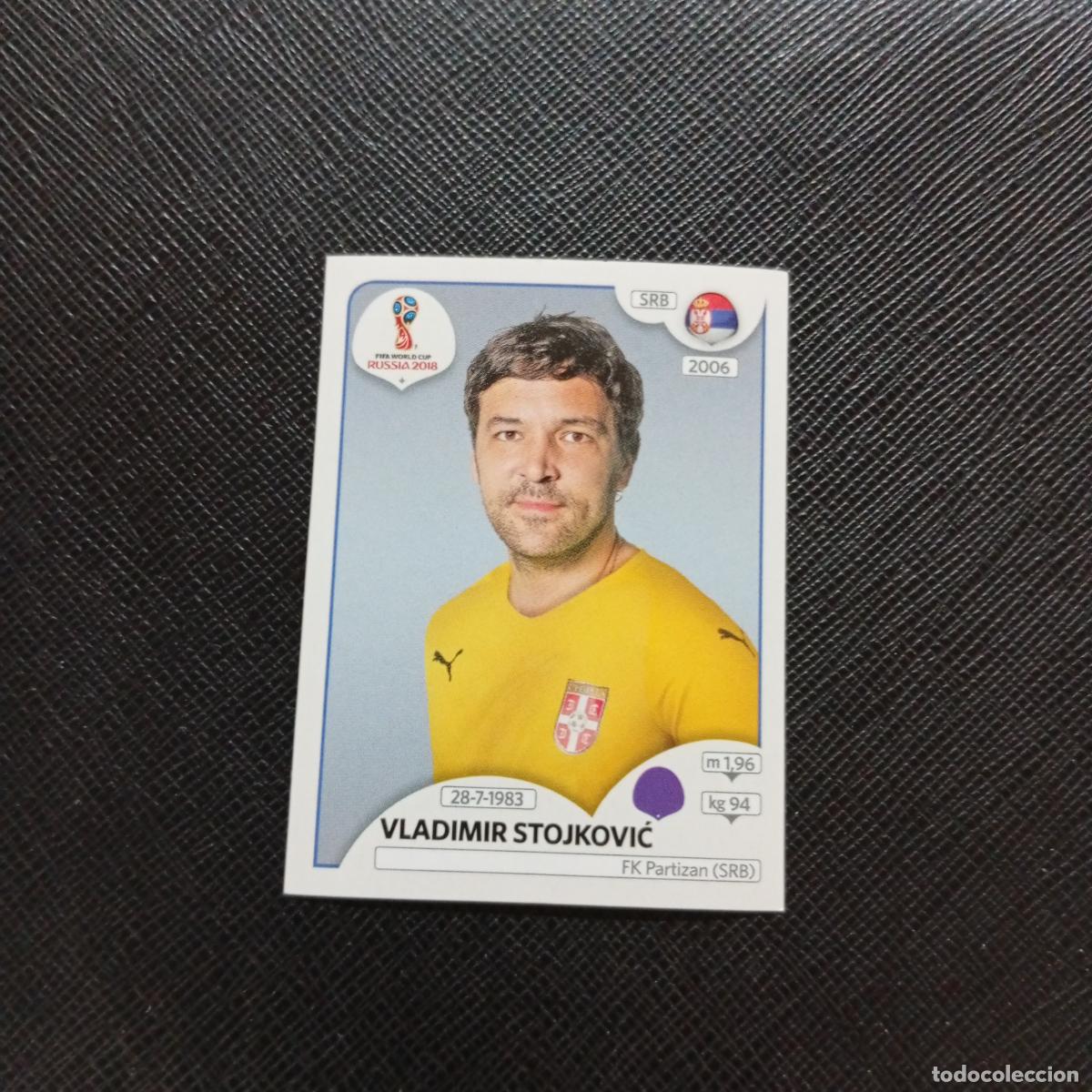 Cartes &agrave; collectionner de Football: 414 VLADIMIR STOJKOVIC SERBIA PANINI MUNDIAL RUSIA 2018 CROMO FUTBOL 18 - SIN PEGAR - CJ2