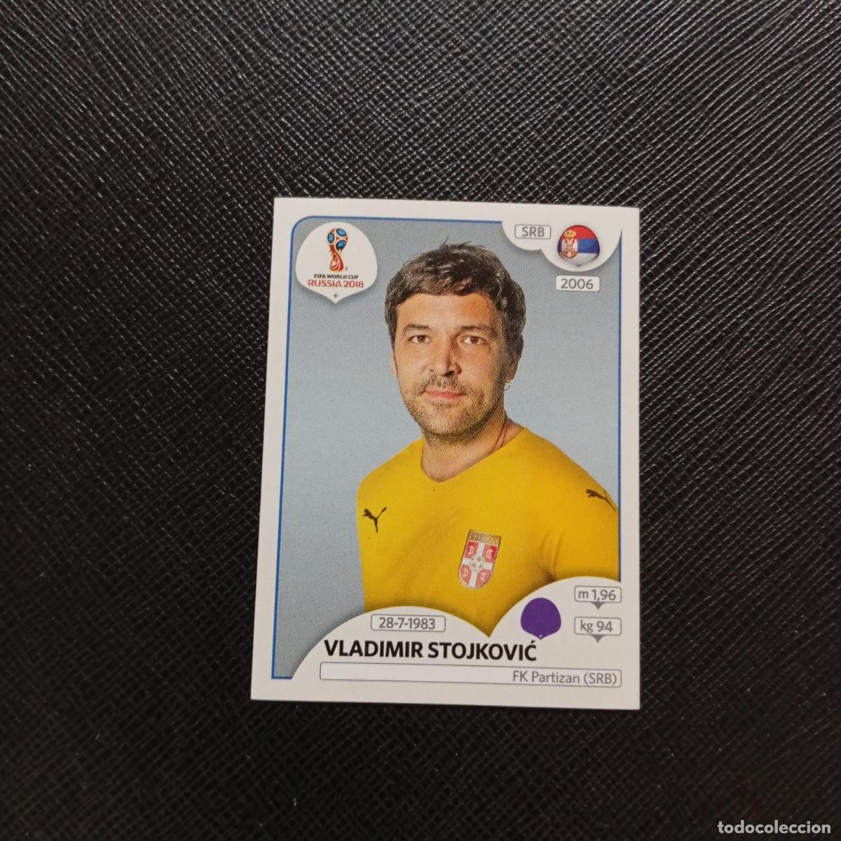 Cartes &agrave; collectionner de Football: 414 VLADIMIR STOJKOVIC SERBIA PANINI MUNDIAL RUSIA 2018 CROMO FUTBOL 18 - SIN PEGAR - CJ2