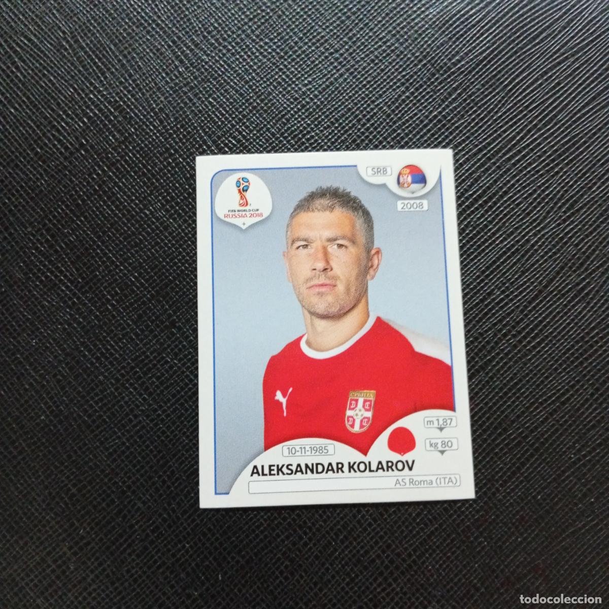 Cromos de Futebol: 416 KOLAROV SERBIA PANINI MUNDIAL RUSIA 2018 CROMO FUTBOL 18 - SIN PEGAR - CJ2